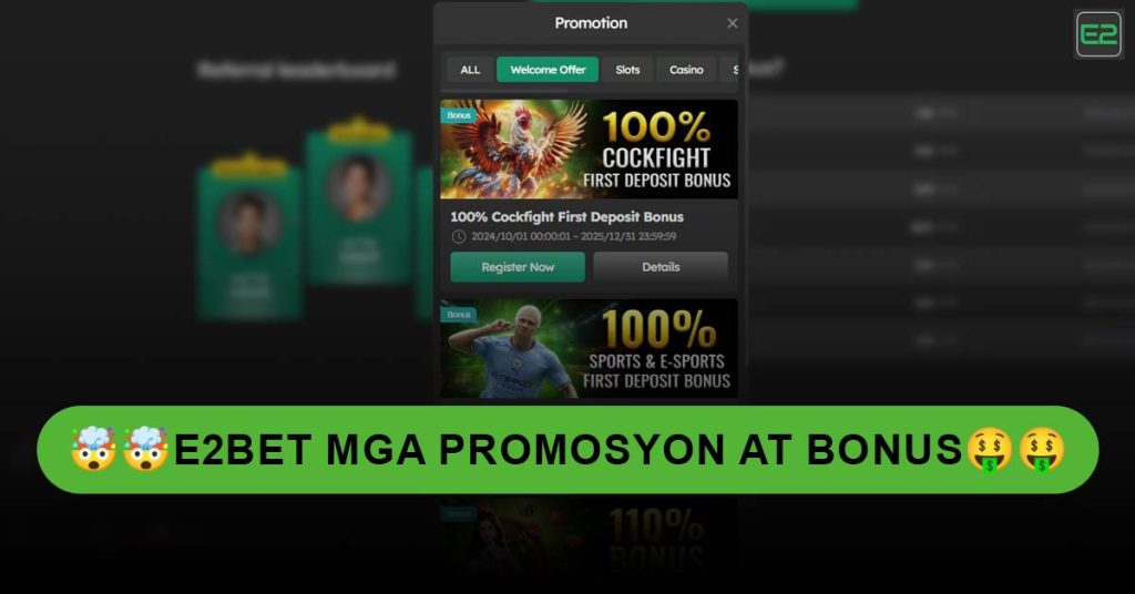 E2Bet Mga Promosyon at Bonus